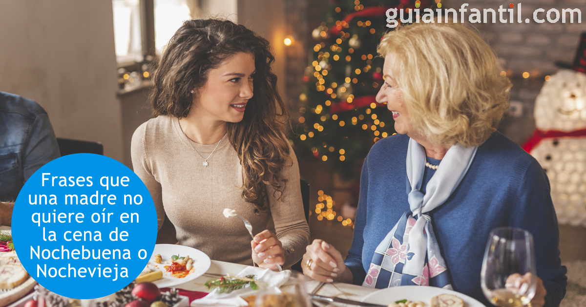 Las frases que una madre no quiere oír en Nochebuena