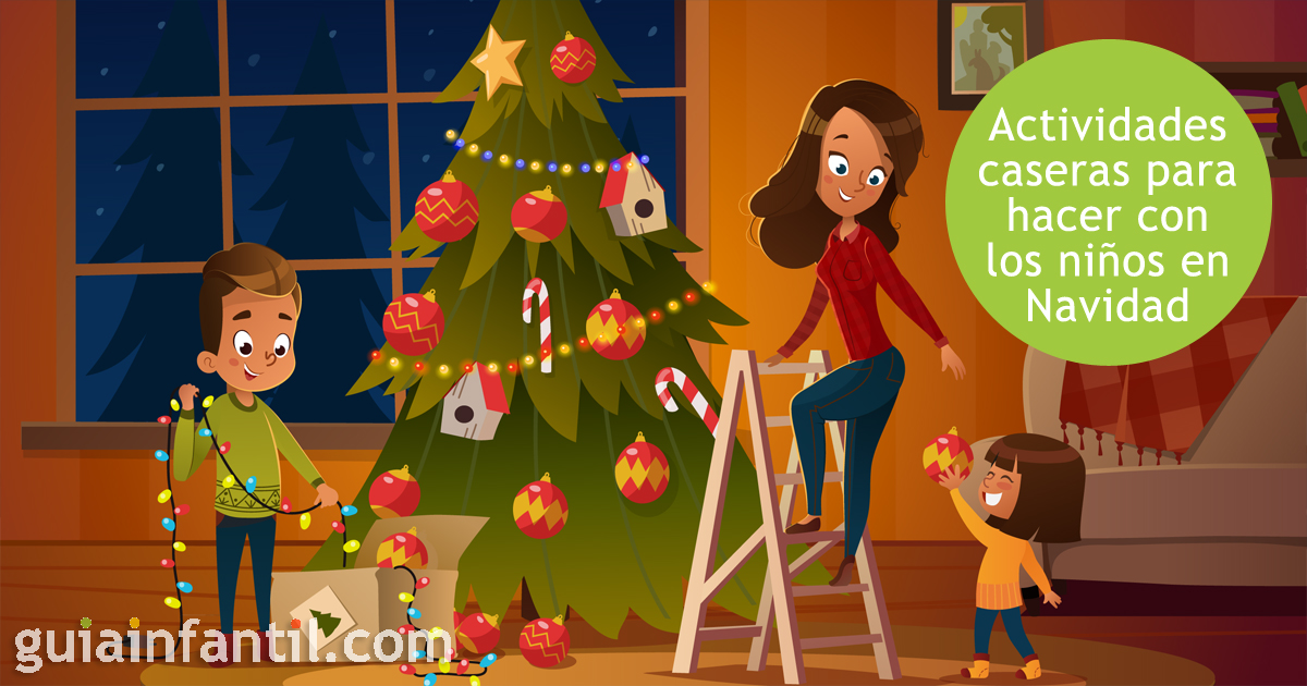Actividades caseras navideños para tus hijos