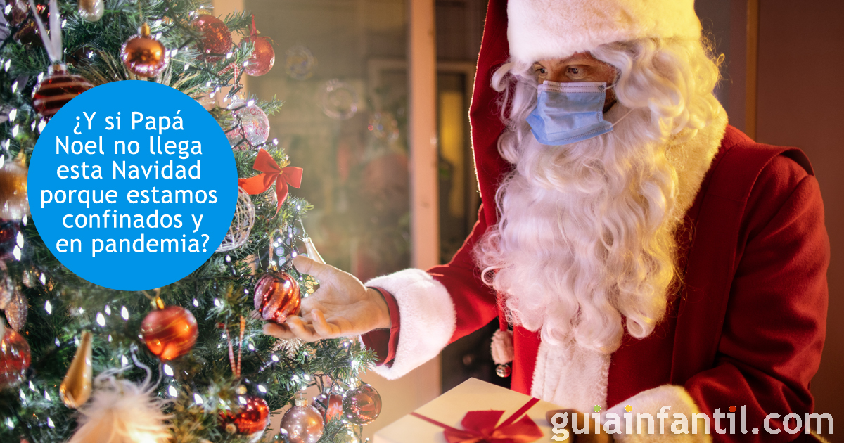 Papá Noel en una Navidad en pandemia