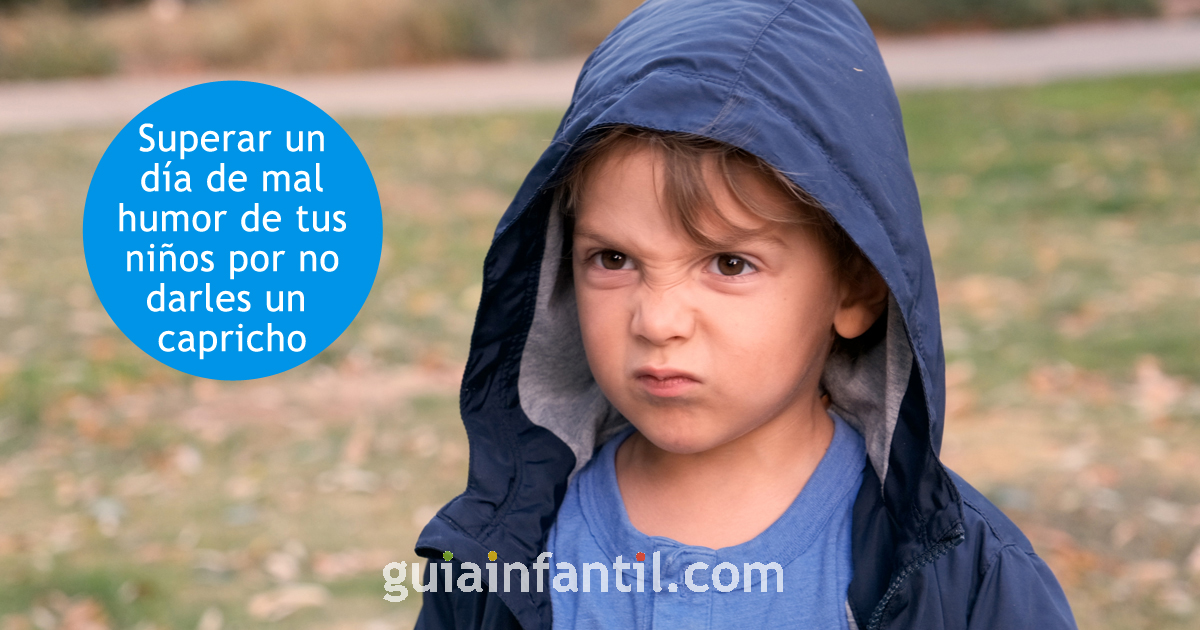 cómo gestionar el mal humor de los niños