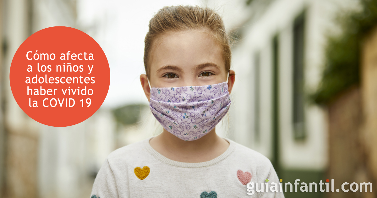 Cómo es la forma de ver el mundo de los niños tras la covid 19