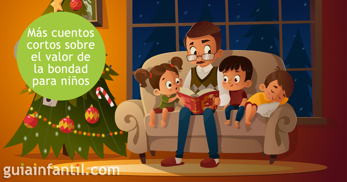 Más cuentos con valores como la bondad para tus hijos