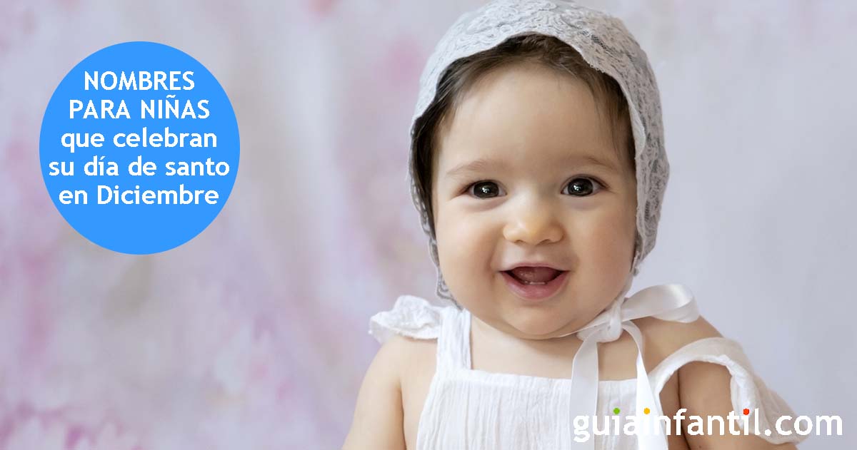 nombres de niñas con día de santo en diciembre