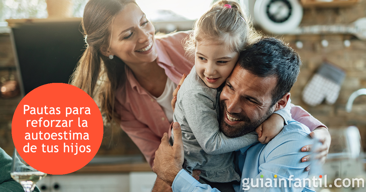 Pautas para reforzar la autoestima infantil