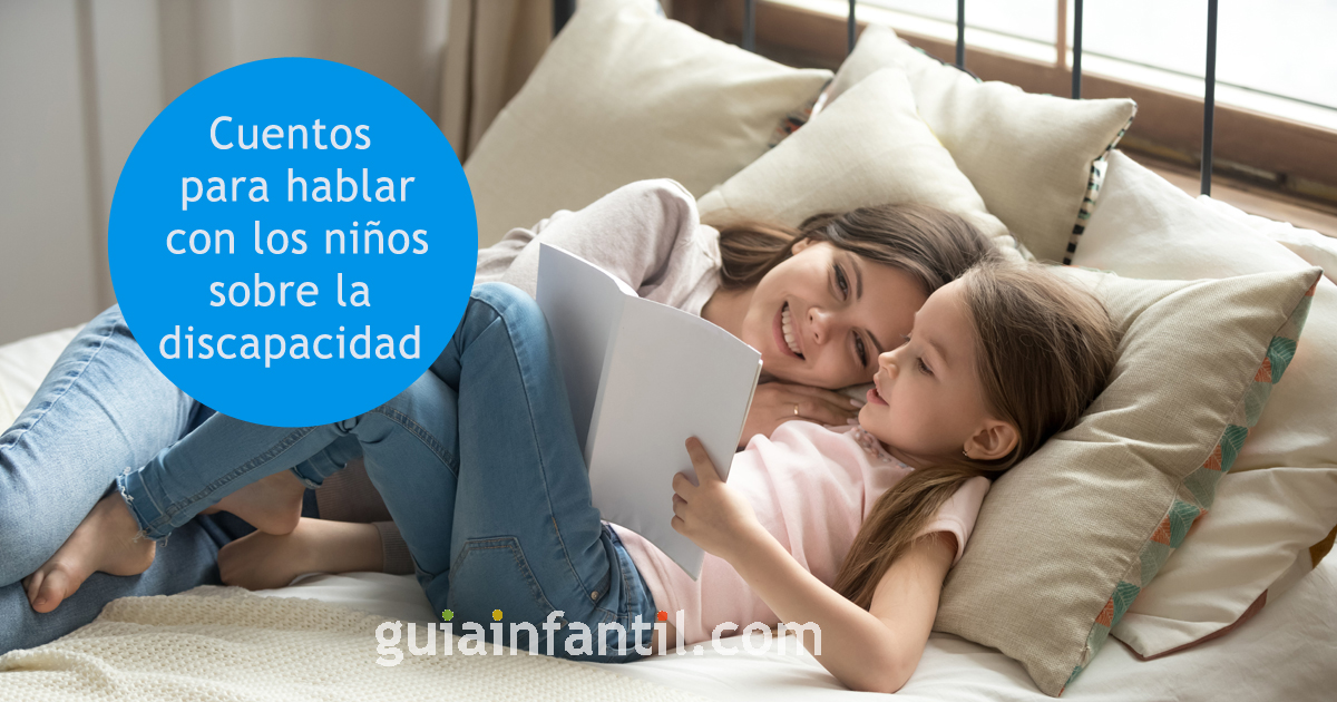 cuentos sobre la discapacidad para contar a los niños