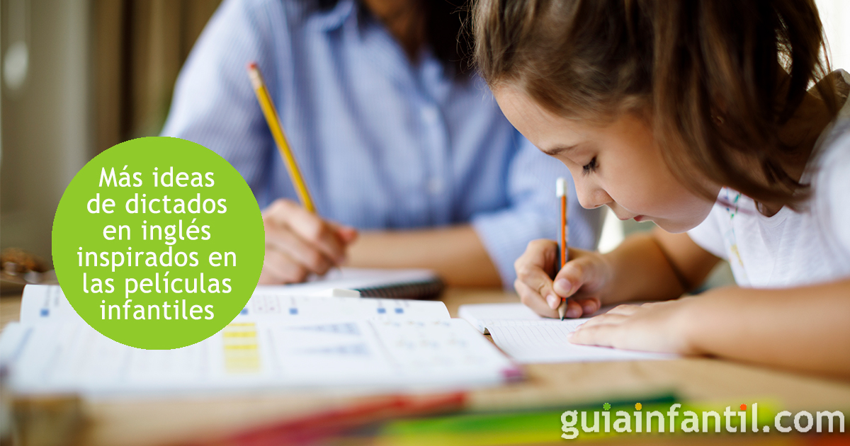 Dictados cortos de películas en inglés para niños