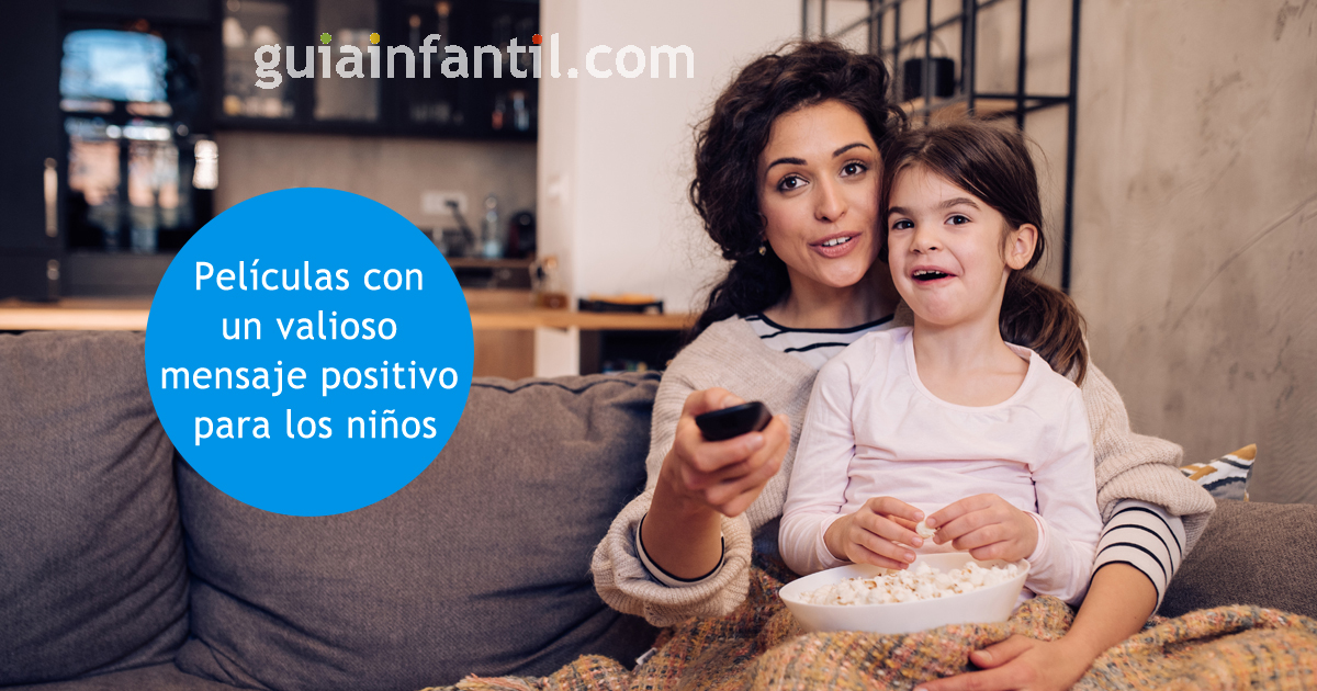 películas con mensajes positivos para los niños