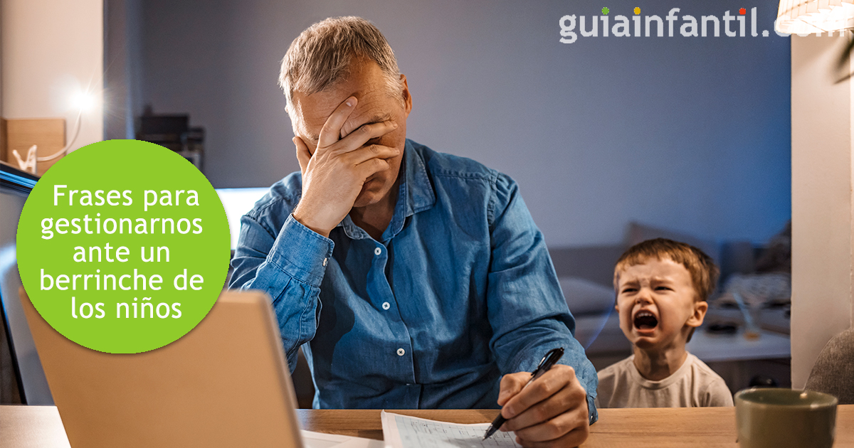 Frases para decirnos ante las rabietas de los niños