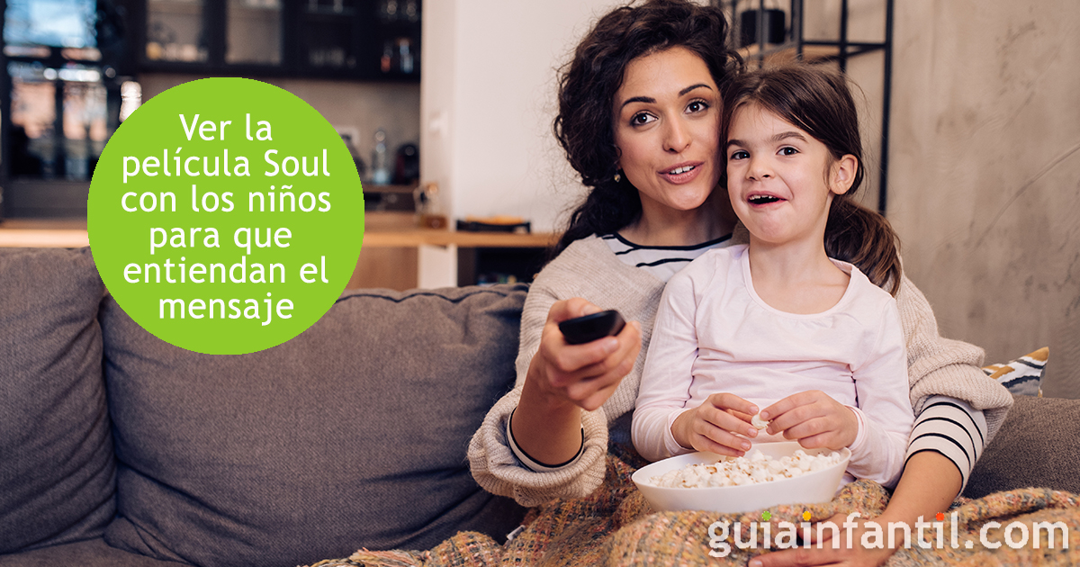 Que los niños comprendan el mensaje de Soul