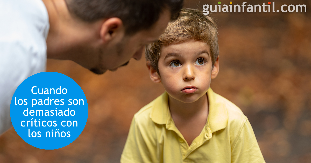 Si los padres son muy críticos con los niños