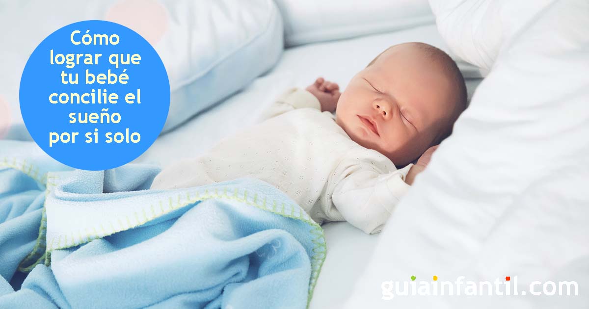 Vigilancia Fácil de suceder apetito Trucos infalibles para acostumbrar al bebé a dormir solo