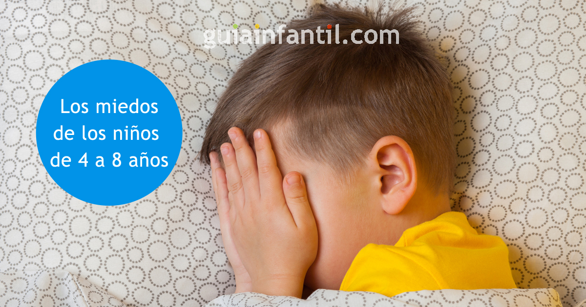 miedos de los niños de 4 a 8 años