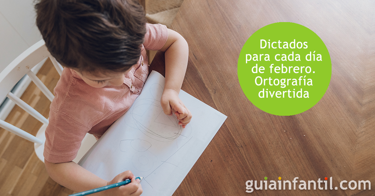 Dictados cortos para el mes de febrero