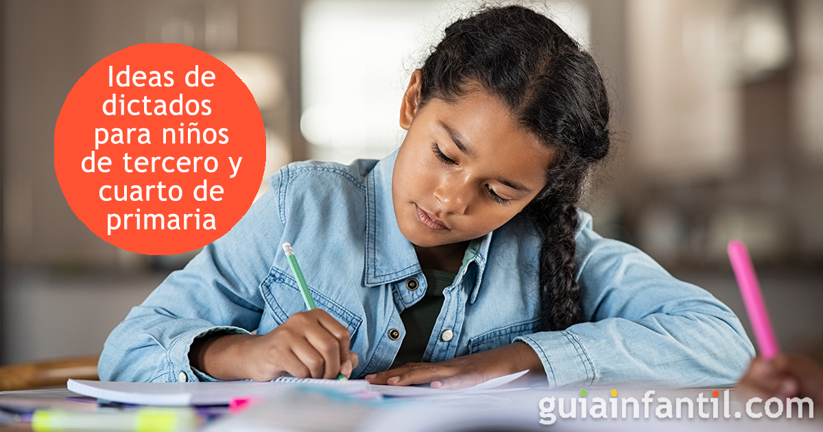Más dictados para alumnos de segundo y cuarto de primaria