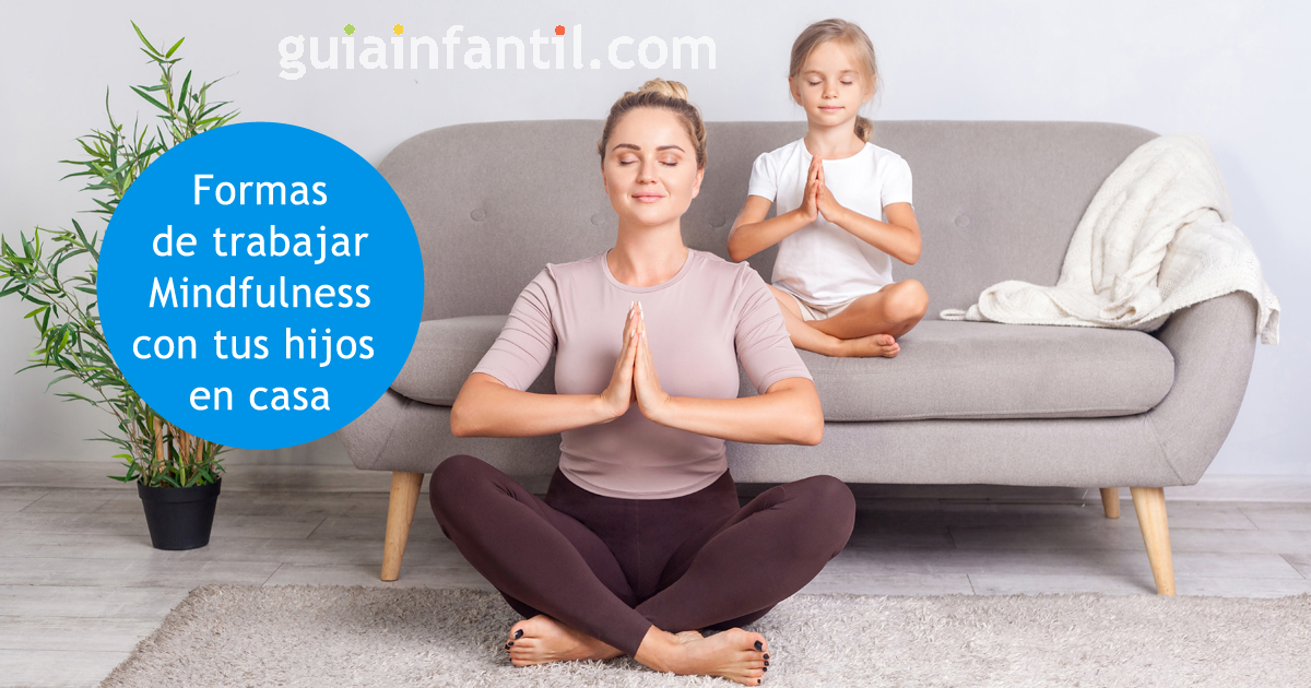 trabajar minfulness con los niños en casa