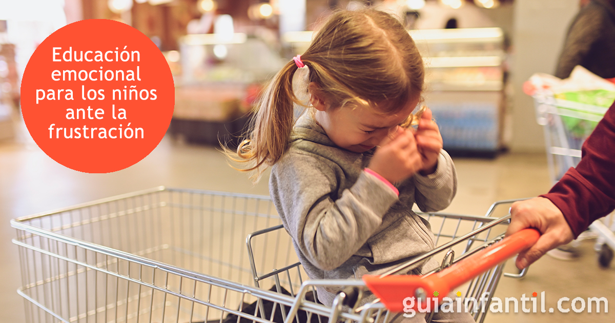 Las frustraciones de tus hijos