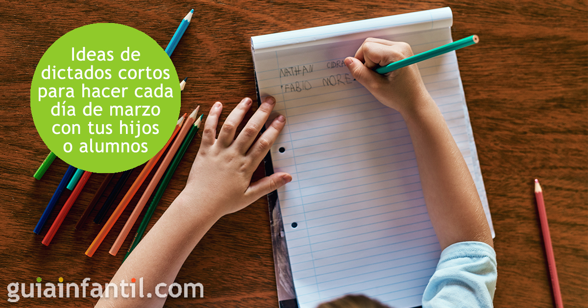 Dictados cortos para tus hijos o alumnos de primaria