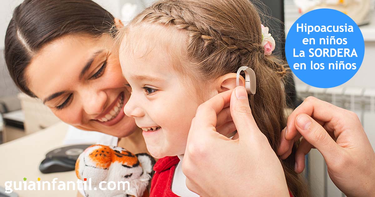 hipoacusia en niños. Sordera infantil