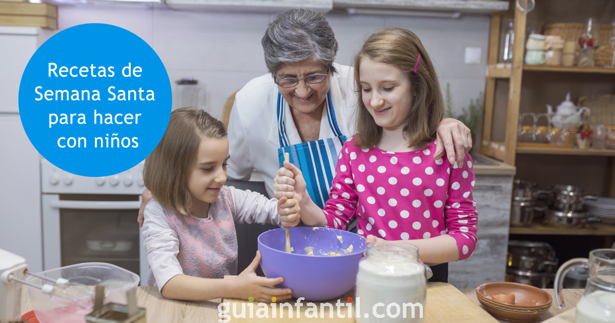 recetas de semana santa para hacer con niños