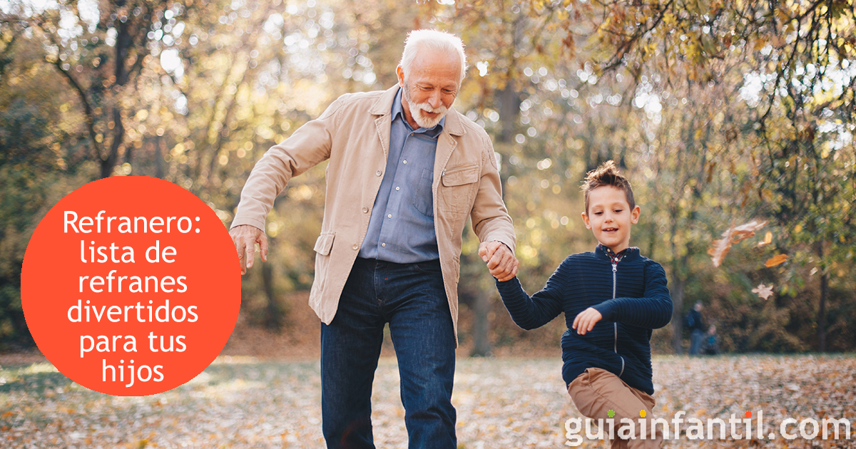 Los refranes más divertidos para tus hijos