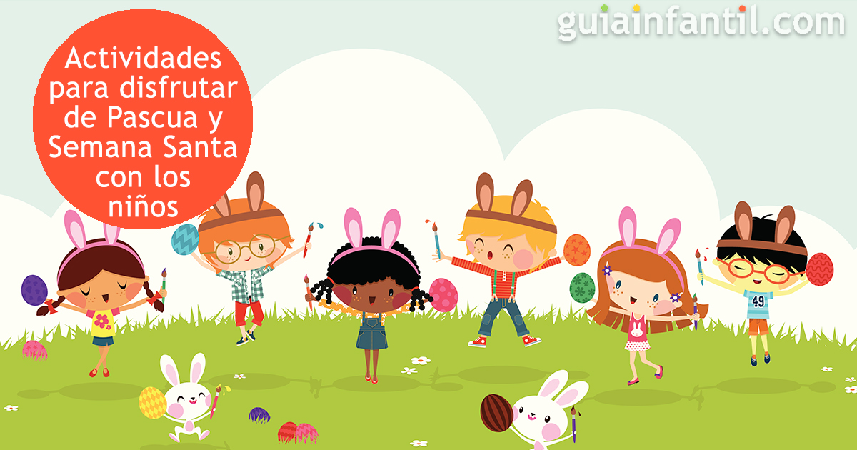 Actividades de Pascua y semana santa para niños