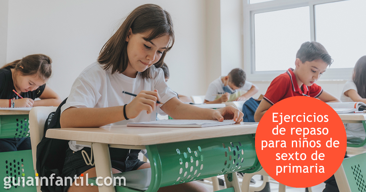 Ejercicios para repasar sexto de primaria o primero de secundaria
