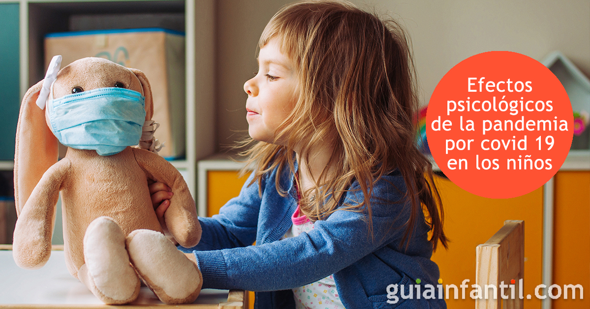los efectos psicológicos de la covid 19 en los niños