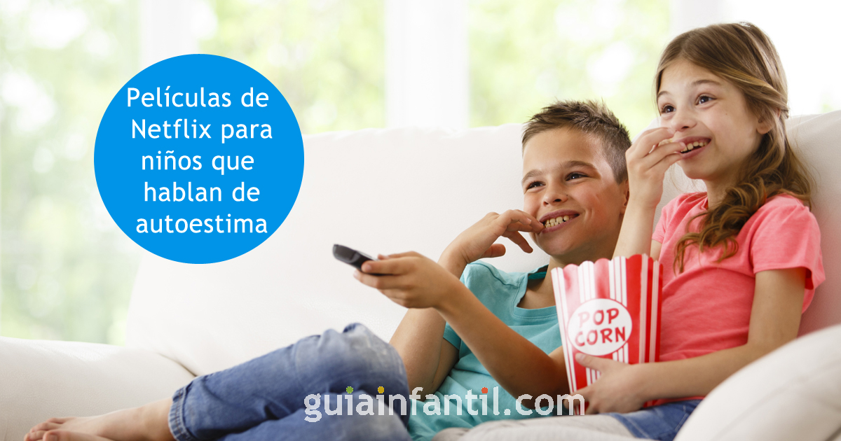 películas de netflix sobre la autoestima