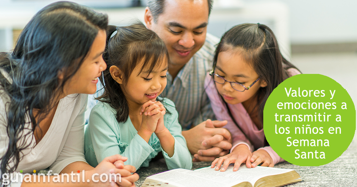 Valores y emociones de los niños en semana santa