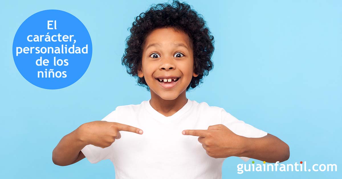 el carácter de los niños