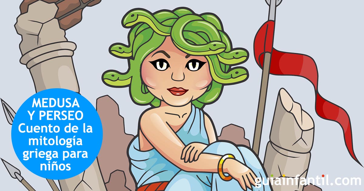 Perseo y Medusa. Cuento de la mitología griega para niños