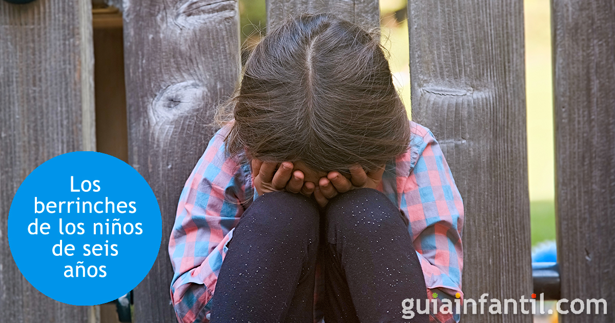 Los berrinches de los niños de 6 años