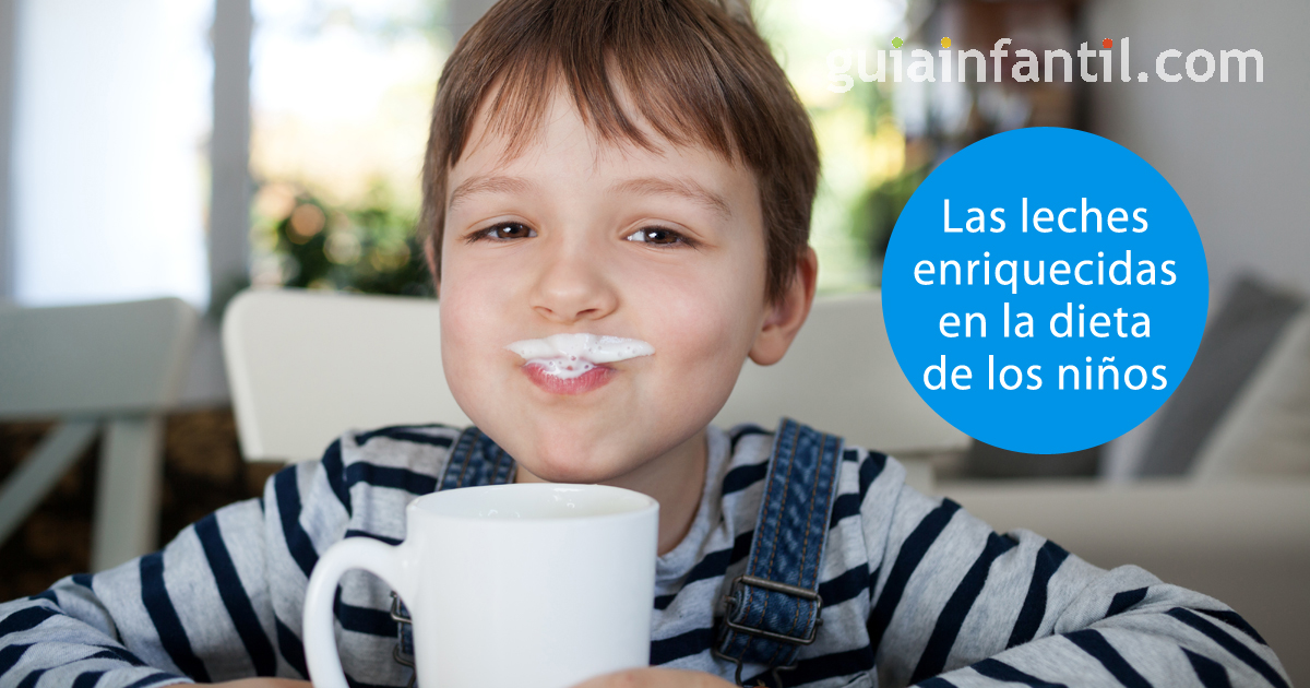 las leches enriquecidas en la dieta de los niños