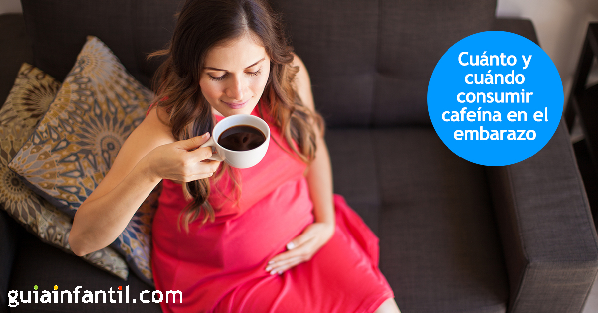 Los efectos de la cafeína embarazo