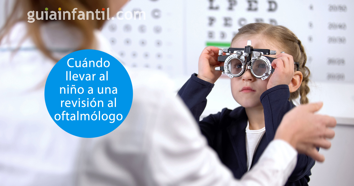 llevar al niño al oftalmólogo