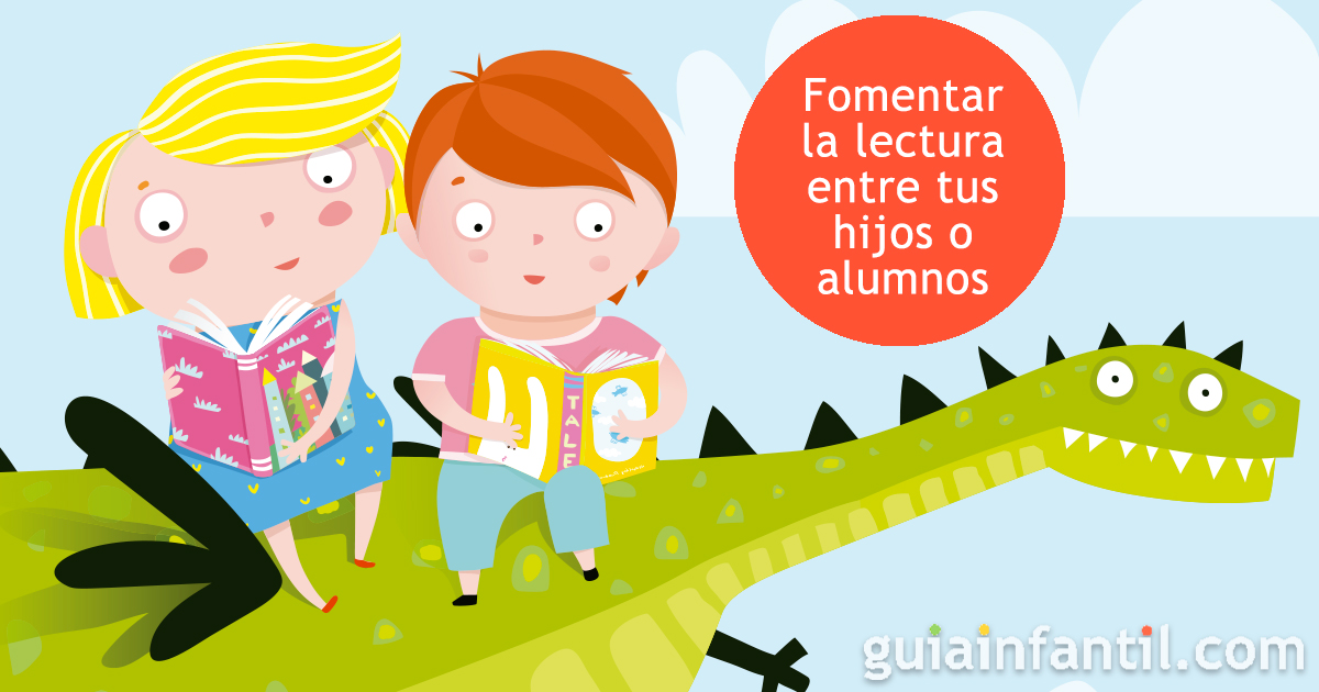 Fomentar la lectura entre los niños