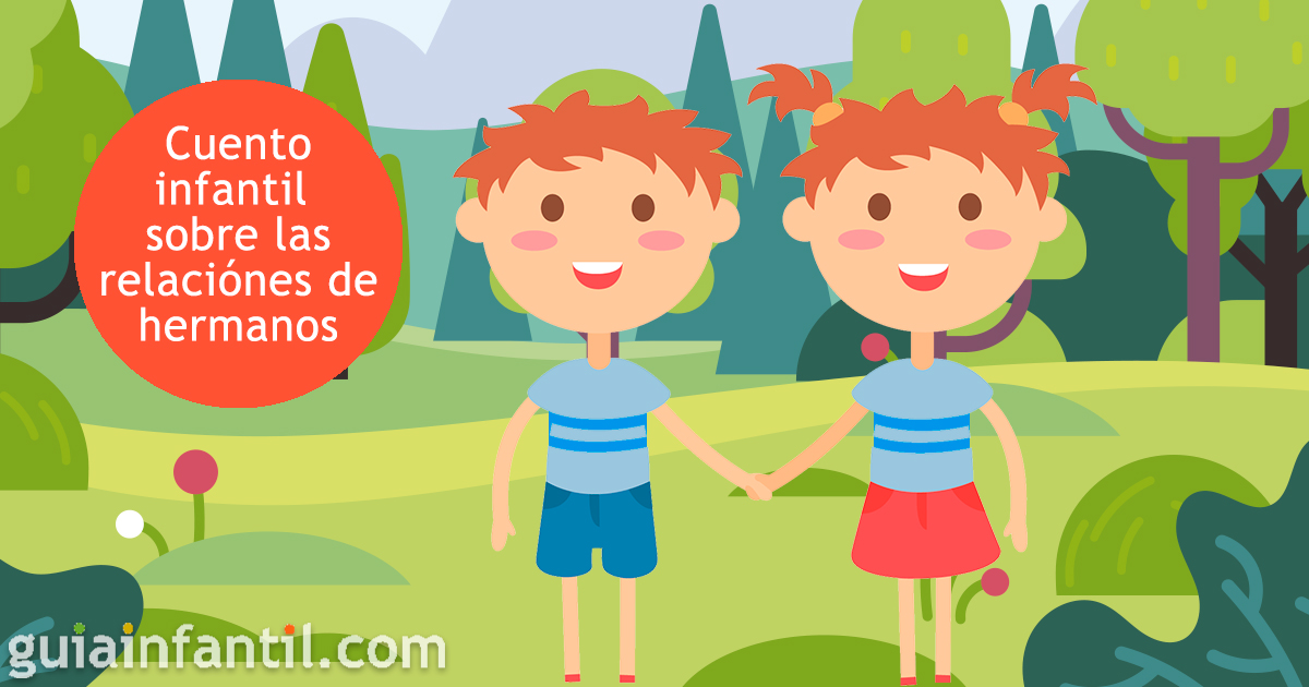 Los cuentos cortos para niños con hermanos