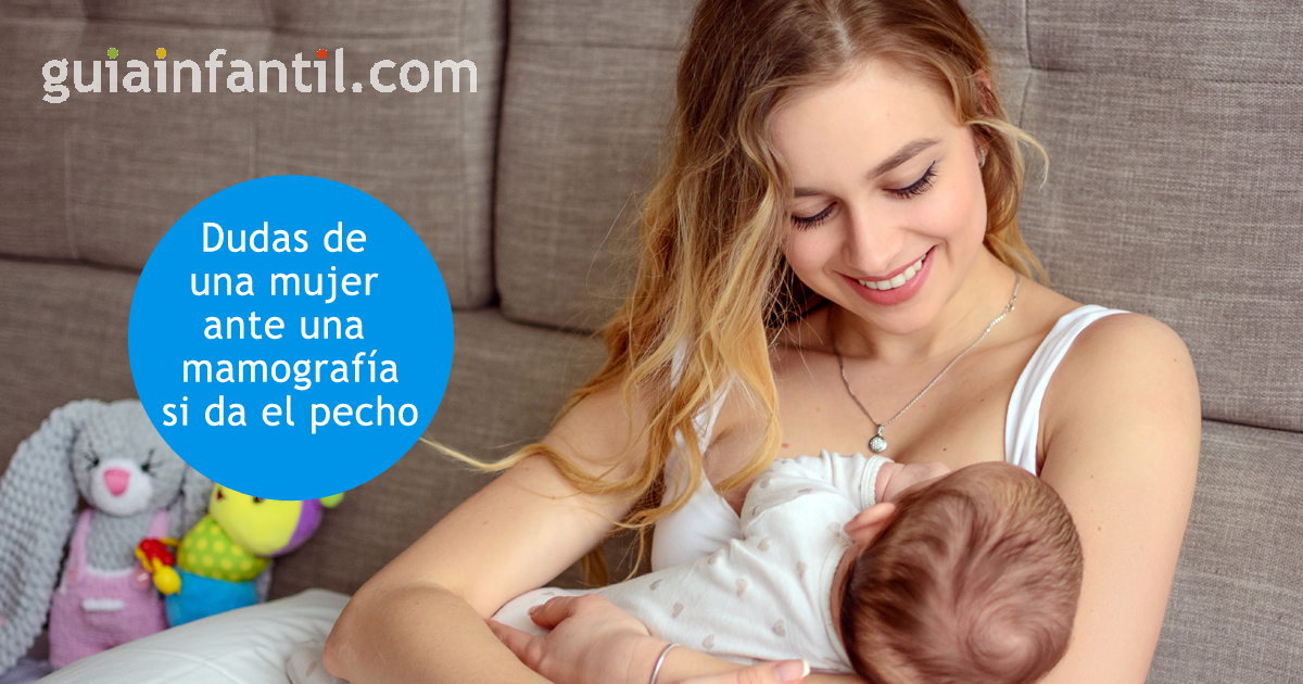 Las dudas más frecuentes de una mujer ante una mamografía si está da el pecho