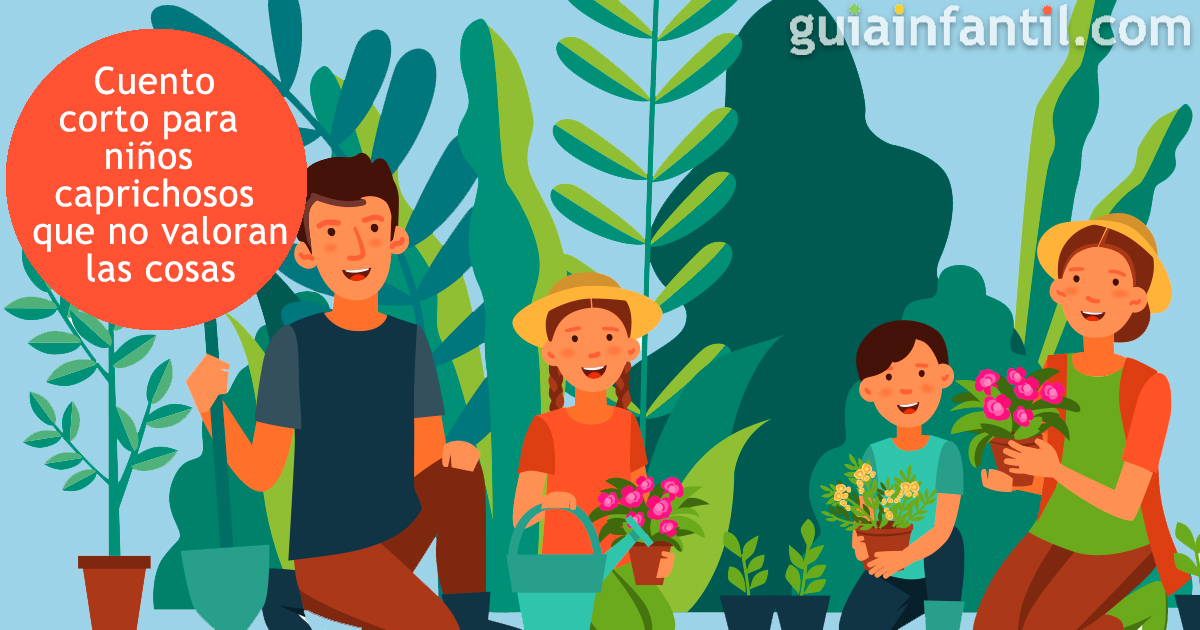 Cuentos cortos para niños que no valoran las cosas