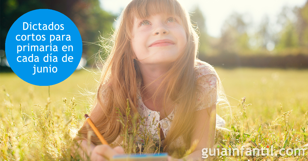 Los dictados cortos para primaria en junio