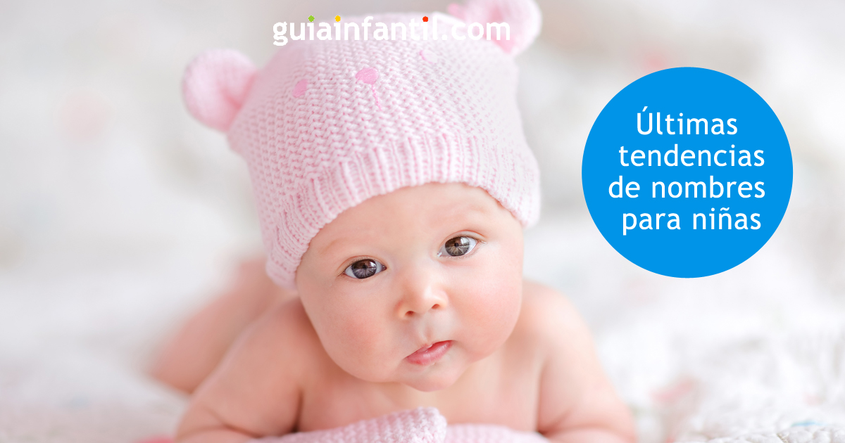 tendencias de nombres para niñas