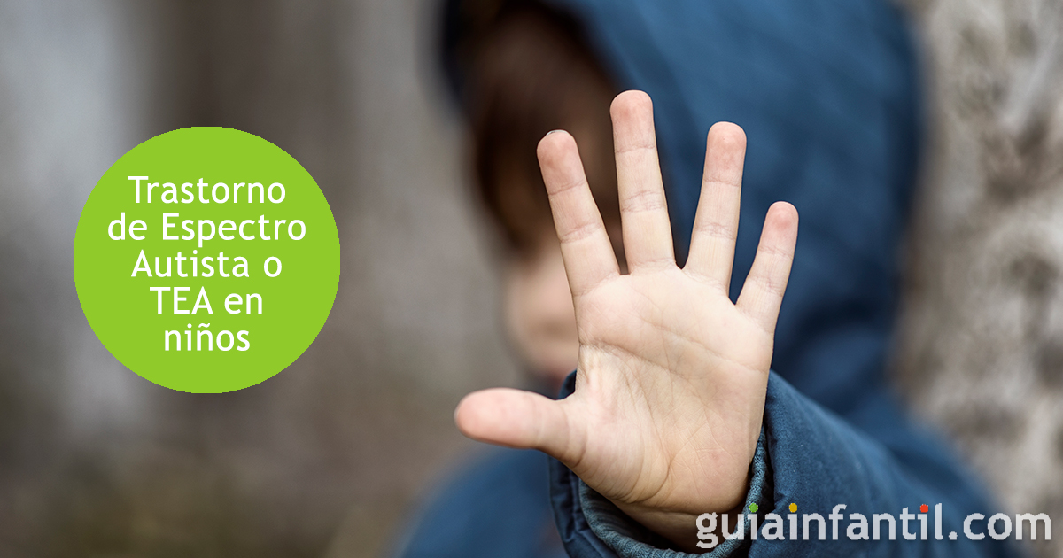 El Trastorno de Espectro Autista TEA en niños