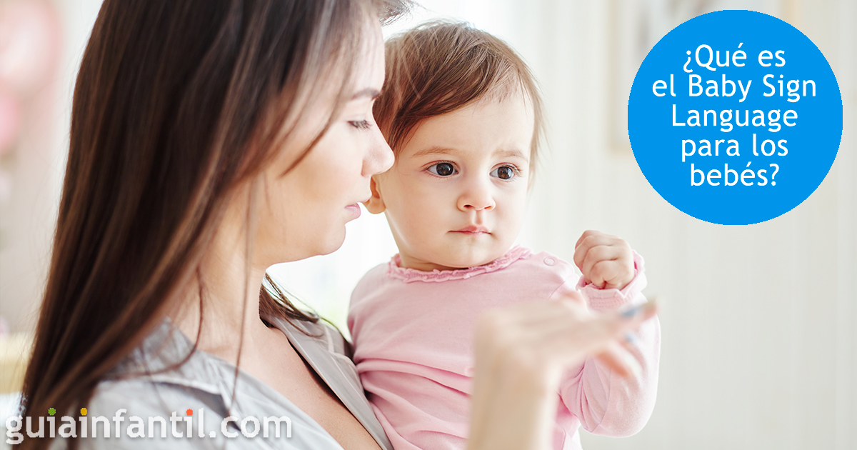 El Baby Sign Language para bebés