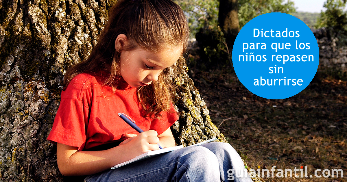 Ejemplos de tipos de dictados cortos para niños