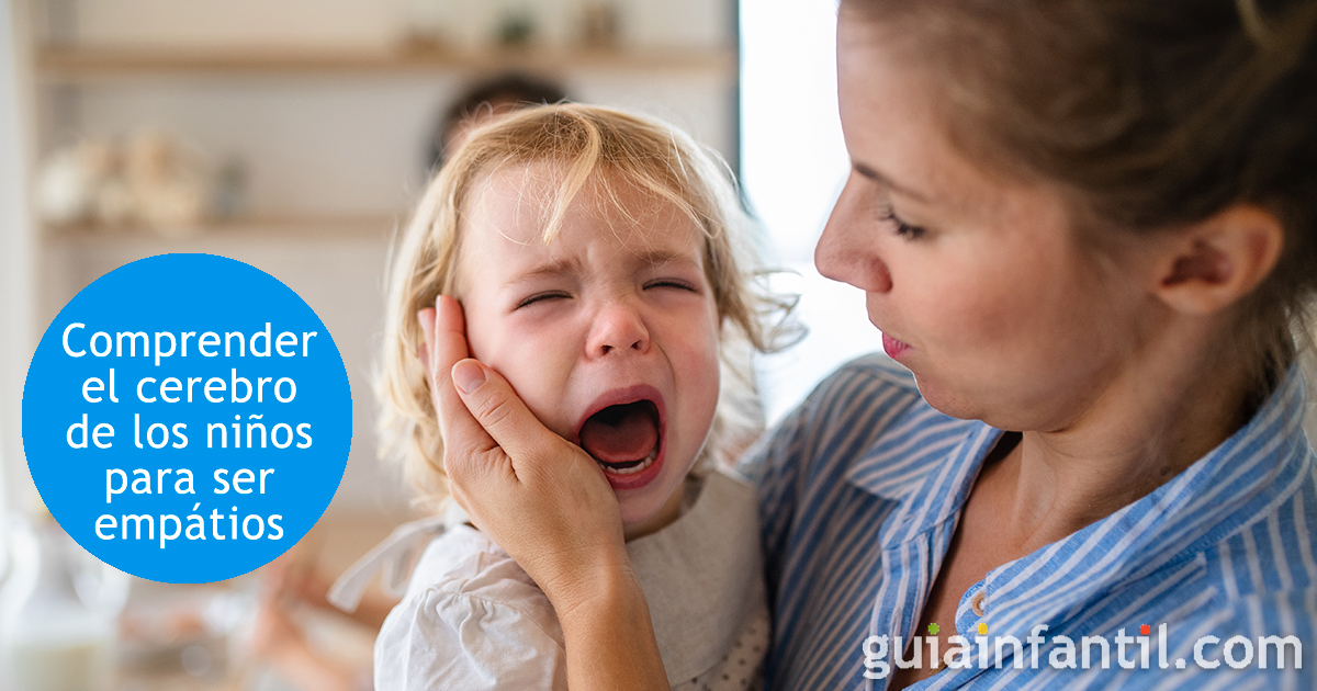 Ser empáticos con las necesidades del cerebro infantil