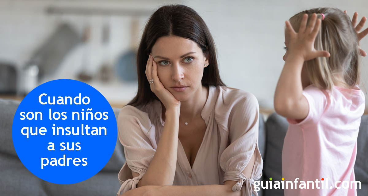 los niños insultan a sus padres