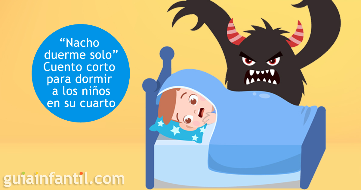 el cuento de nacho no quiere dormir solo