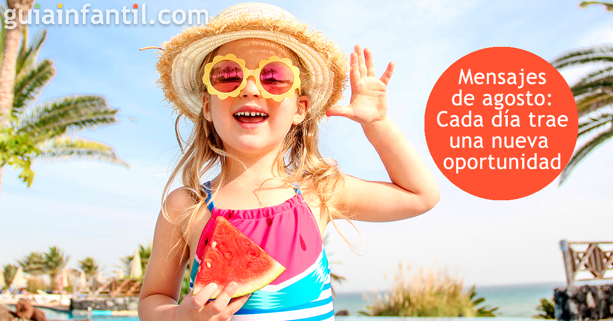 Las frases motivadoras para cada día de agosto