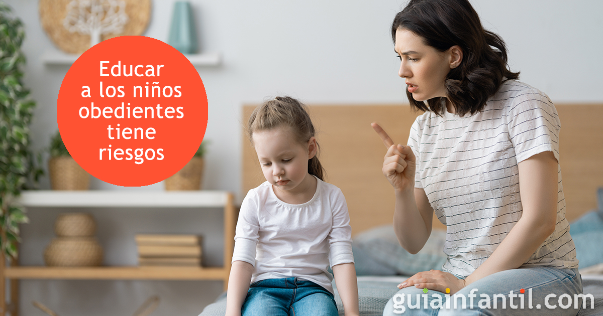 La Cara B De La Obediencia. Consecuencias De Educar A Niños Obedientes