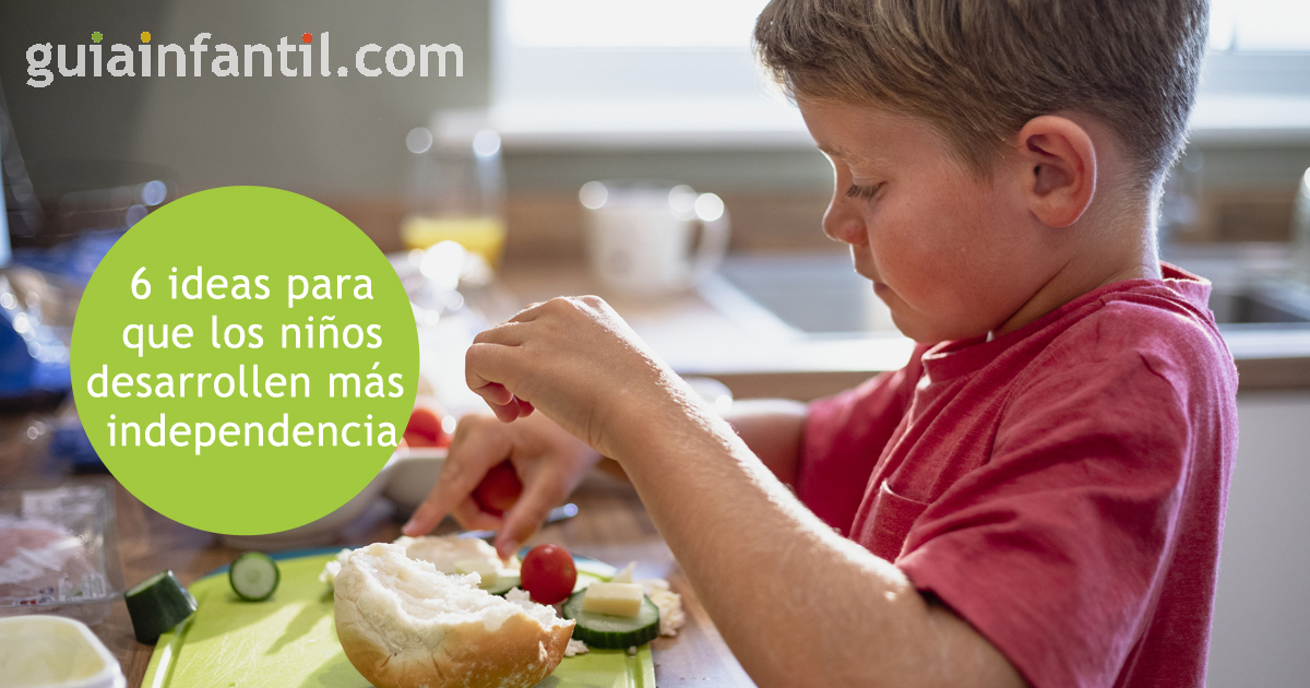6 ideas para que los niños desarrollen más independencia
